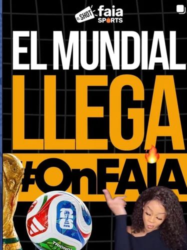 El Mundial llega con Faia